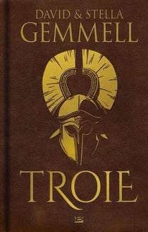 Troie : Intégrale Tomes 1 à 3 - édition collector