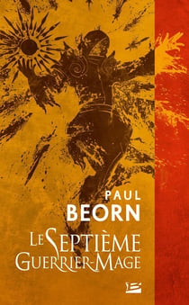Le septième Guerrier-Mage