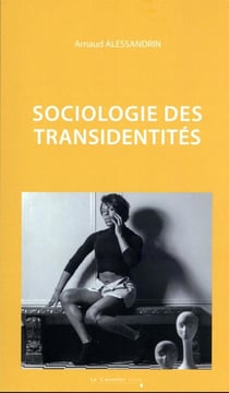 Sociologie des transidentités (2e édition)
