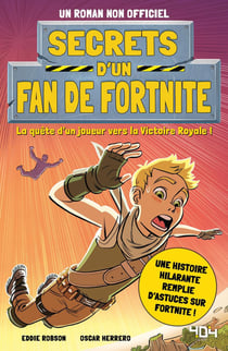 Secrets d'un fan de fortnite : la quête d'un joueur vers la victoire royale !