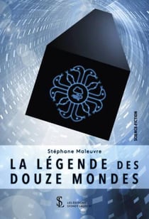 La legende des douze mondes