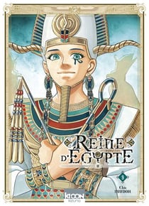 Reine d'Egypte Tome 9