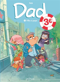 Dad Tome 1 : filles à papa - édition spéciale