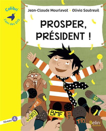 Prosper, président ! niveau 4