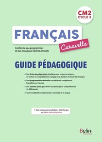 Caravelle : français - guide pédagogique - CM2 (édition 2021)
