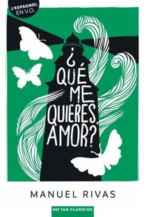 ¿qué me quieres, amor?