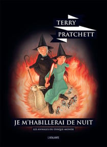 Je m'habillerai de nuit - un roman du Disque-Monde