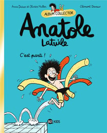 Anatole Latuile Tome 1 : c'est parti ! - édition collector