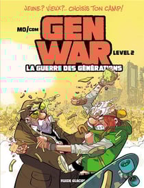 Gen War : La Guerre des générations Tome 2