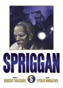 Spriggan - Perfect Edition Tome 6