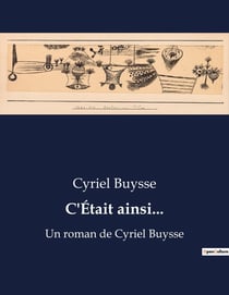 C'Était ainsi... : Chronique d'une vie ouvrière en Flandre