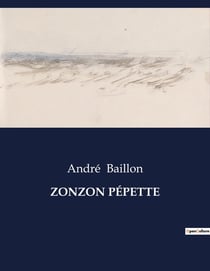 ZONZON PÉPETTE : Chroniques d'une vie tumultueuse à Londres
