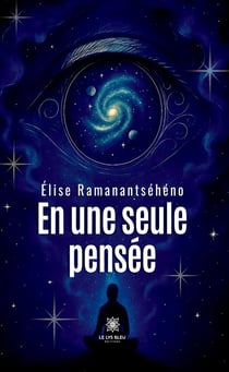 En une seule pensée