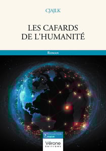 Les cafards de l'humanité
