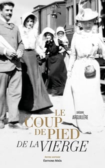 Le coup de pied de la Vierge