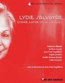Lydie Salvayre - Écrire entre deux langues