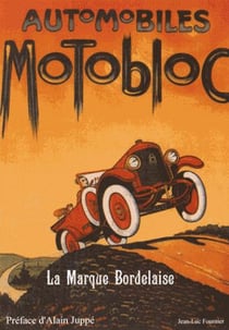 Automobiles motobloc, la marque bordelaise