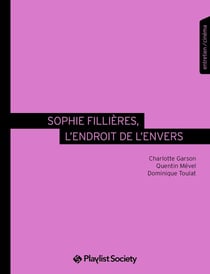 Sophie Fillie'res, l'endroit de l'envers