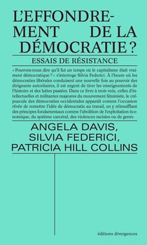 L'Effondrement de la démocratie ? : Essais de résistance