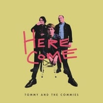 Here come
