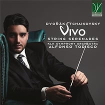 Dvorák - Tchaïkovski : Vivo, Sérénades pour cordes