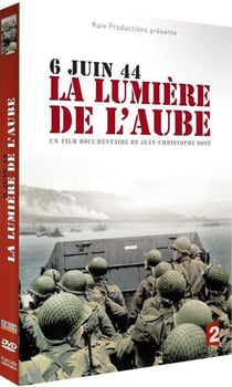 6 juin 44, La lumière de l'aube