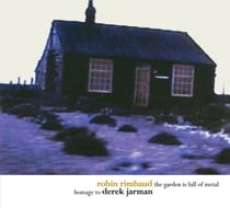 The garden is full of metal - Homepage to Derek Jarman