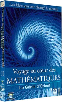 Voyage au coeur des Mathématiques - Vol. 2 : Le génie d'Orient