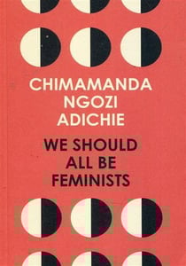 We should all be feminists