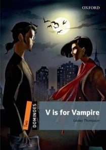 Dominoes, New Edition Level 2: V Is for Vampire