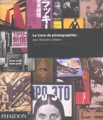 Le livre de photographies : une histoire. Volume 1