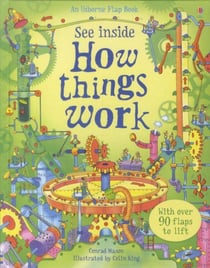 See inside: how things work - with over 90 flaps to lift