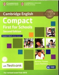 COMPACT FIRST FOR SCHOOLS STUDENT BOOK WITH CD-ROM AND TESTBANK