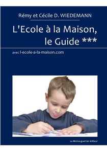 L'école à la maison, le guide Tome 3