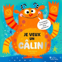 Je veux un câlin!