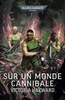 Warhammer 40.000 : Sur un monde Cannibale