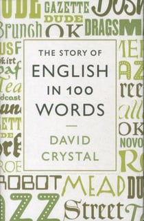 The story of english in one hundred words
