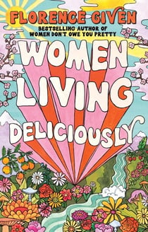 WOMEN LIVING DELICIOUSLY