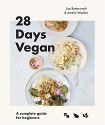 28 days vegan: a complete guide to living the vegan lifestyle /anglais