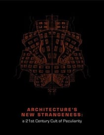 Architecture's new strangeness /anglais