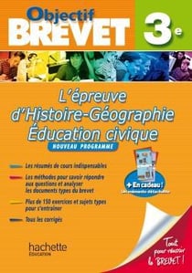 Objectif brevet - l'épreuve d'histoire-géographie-histoire de l'art