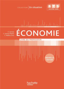En situation - économie - bts 2e année - livre du professeur (édition 2013)