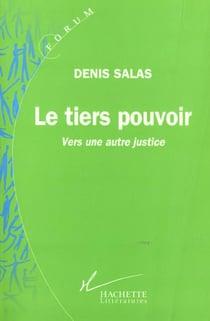 Le tiers pouvoir
