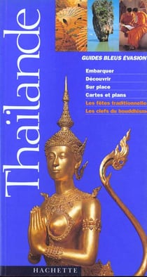 Guides bleus evasion - thailande