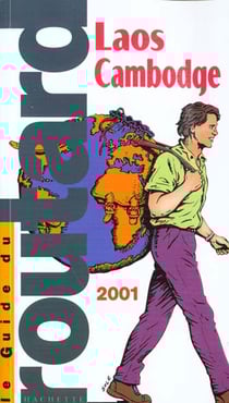 Guide du routard - laos cambodge 2001-2002