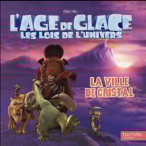 L'âge de glace 5 - histoire brochée