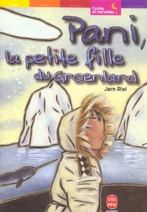 Pani, la petite fille du groenland