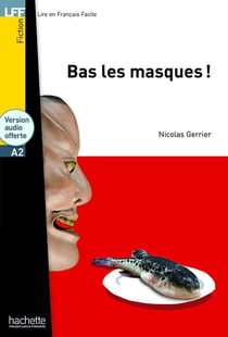 LFF - Bas les masques ! (A2)