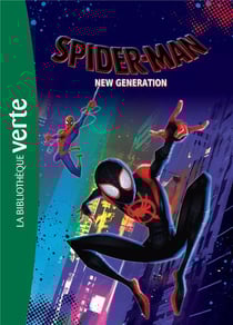 Bibliothèque Marvel Tome 21 - Spiderman nouvelle génération - le roman du film