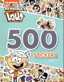 Bienvenue chez les Loud - 500 stickers